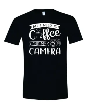 Coffee and My Camera - Photographer's Favorite Shirt