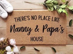 Custom Grandparent Door Mat, No Place Like Nanny & Papa's House, Personalized Doormat, Grandparent Gift Ideas, Funny Family Gifts