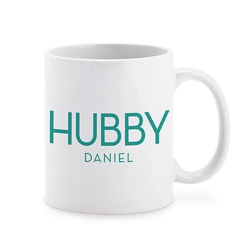 PERSONALIZED COFFEE MUG - HUBBY