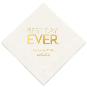 PERSONALIZED FOIL PRINTED PAPER NAPKINS - Best Day Ever Block Style

(50/pkg)