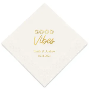 PERSONALIZED FOIL PRINTED PAPER NAPKINS - Good Vibes

(50/pkg)