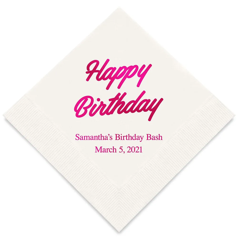 PERSONALIZED FOIL PRINTED PAPER NAPKINS - Happy Birthday Script
(50/pkg)